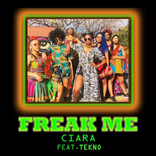 American Pop Star Ciara Features Tekno On ‘Freak Me’
